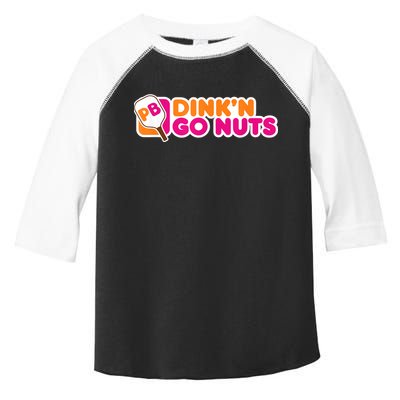 Dink'n Go Nuts Funny Pickleball Player Paddleball Lover Toddler Fine Jersey T-Shirt