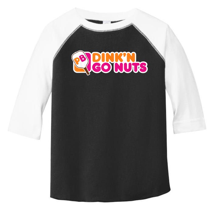 Dink'n Go Nuts Funny Pickleball Player Paddleball Lover Toddler Fine Jersey T-Shirt