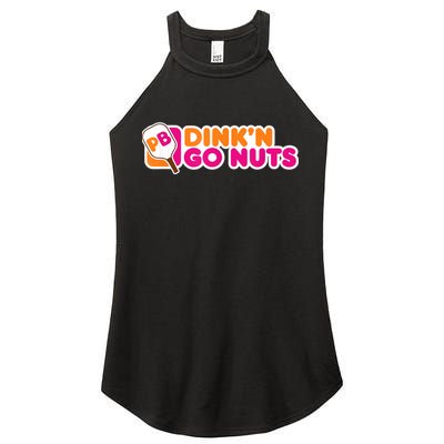 Dink'n Go Nuts Funny Pickleball Player Paddleball Lover Women's Perfect Tri Rocker Tank