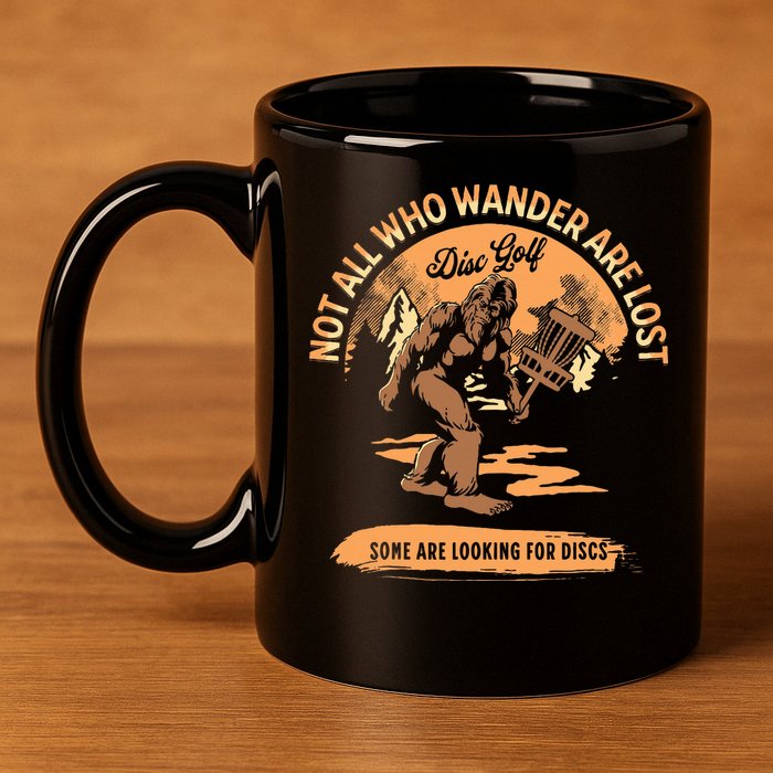 Disc Golf Not All Who Wander Are Lost 11oz C Handle Ceramic Mug
