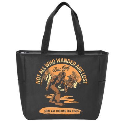 Disc Golf Not All Who Wander Are Lost Zip Tote Bag