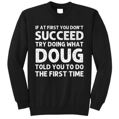 Doug Gift Name Personalized Birthday Funny Christmas Joke Sweatshirt