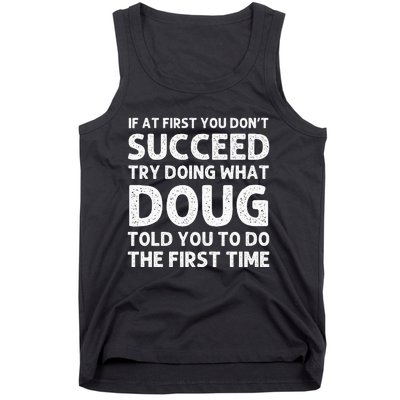 Doug Gift Name Personalized Birthday Funny Christmas Joke Tank Top