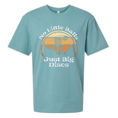 Disc Golf No Little Balls Just Big Discs Funny Sarcastic Sueded Cloud Jersey T-Shirt