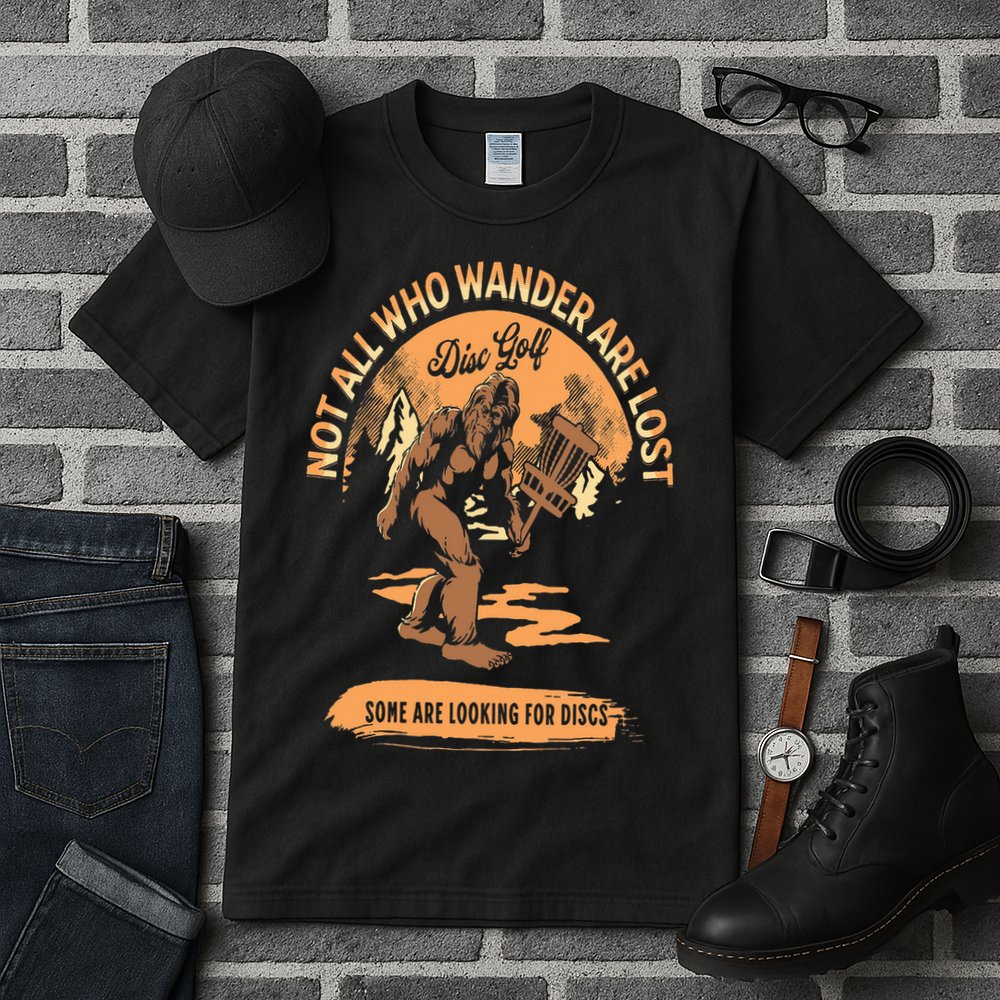 Disc Golf  Not All Who Wander Are Lost Funny Sarcastic Tall T-Shirt