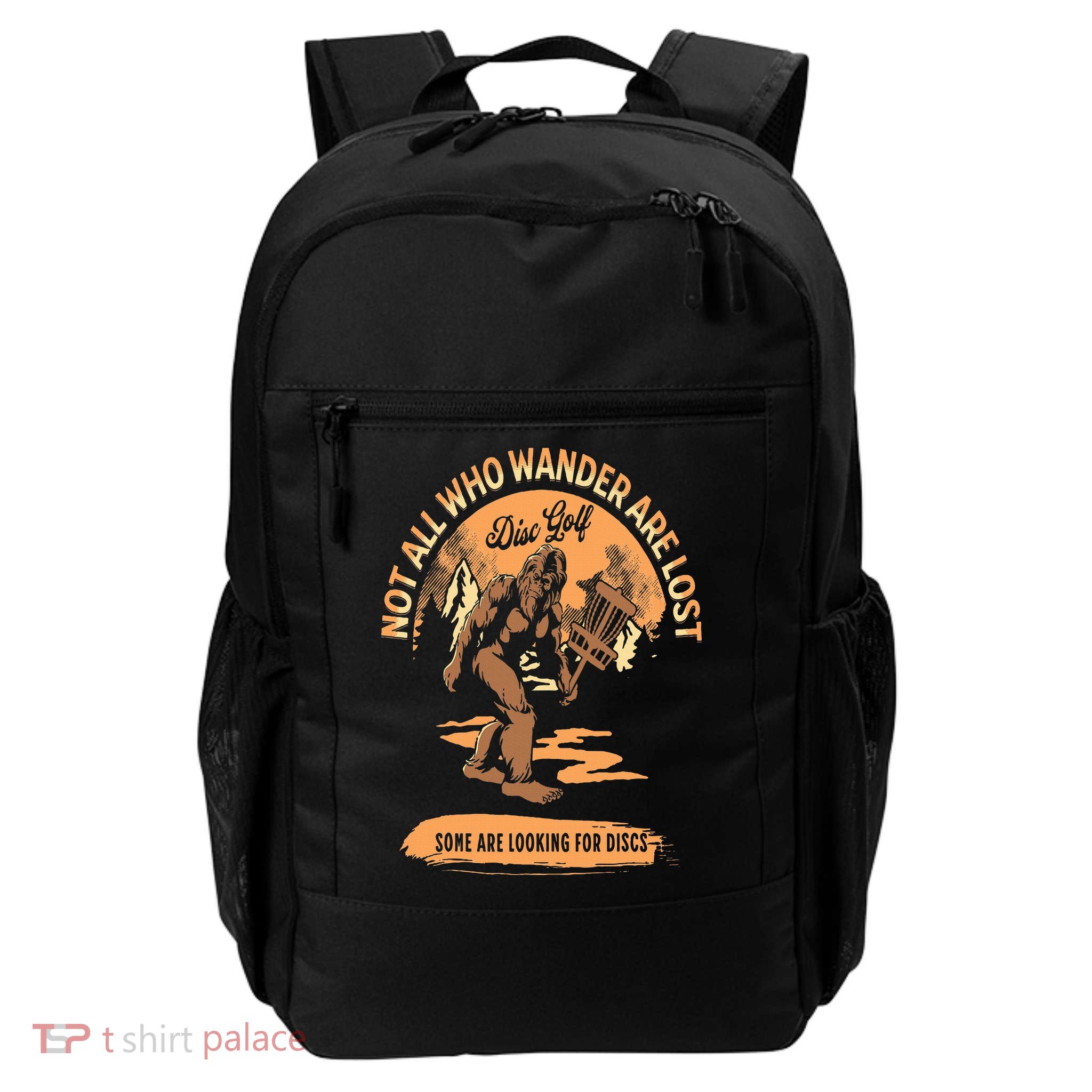 Disc Golf  Not All Who Wander Are Lost Funny Sarcastic Backpack