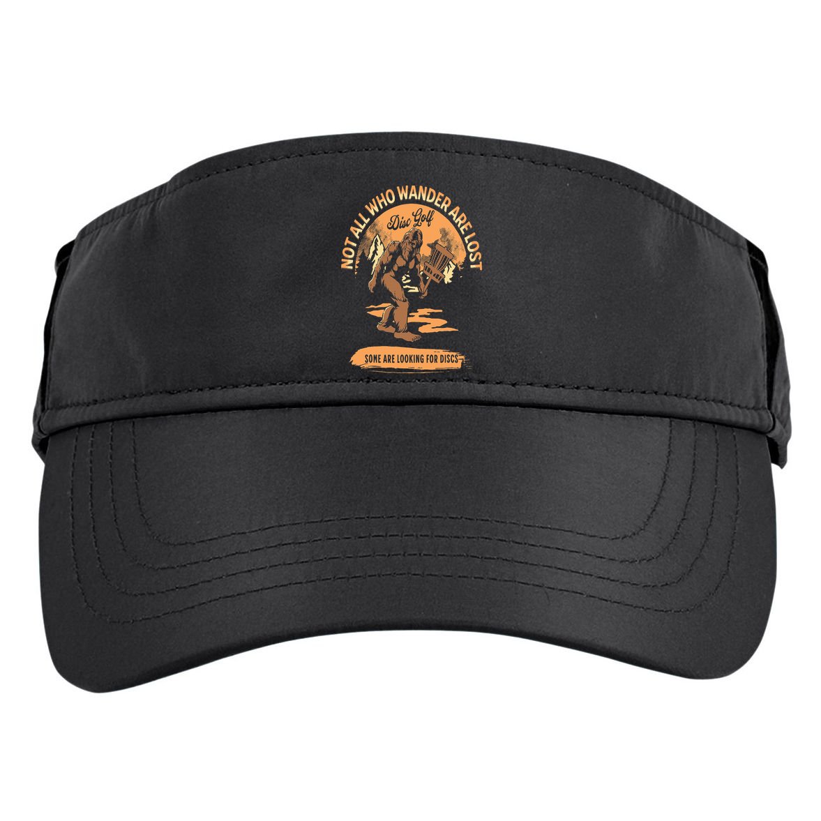 Disc Golf  Not All Who Wander Are Lost Funny Sarcastic Adult Drive Performance Visor