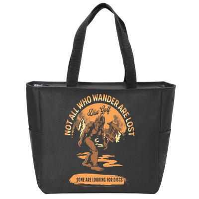 Disc Golf  Not All Who Wander Are Lost Funny Sarcastic Zip Tote Bag