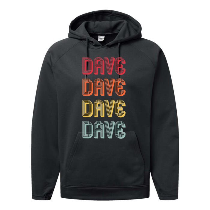 Dave Gift Name Personalized Funny Retro Vintage Birthday Performance Fleece Hoodie