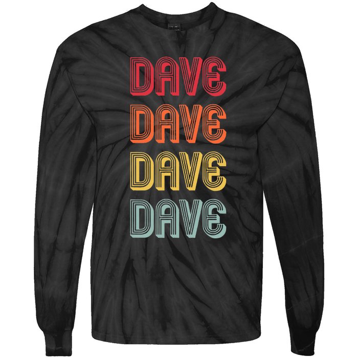 Dave Gift Name Personalized Funny Retro Vintage Birthday Tie-Dye Long Sleeve Shirt