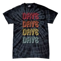 Dave Gift Name Personalized Funny Retro Vintage Birthday Tie-Dye T-Shirt