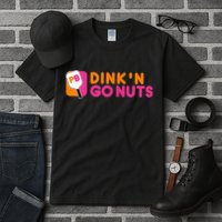 Dink'n Go Nuts Pickleball Paddle TShirt Tall T-Shirt