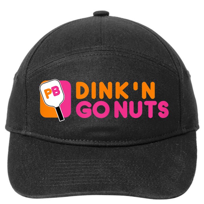Dink'n Go Nuts Pickleball Paddle TShirt 7-Panel Snapback Hat