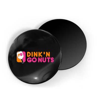 Dink'n Go Nuts Pickleball Paddle TShirt Magnet