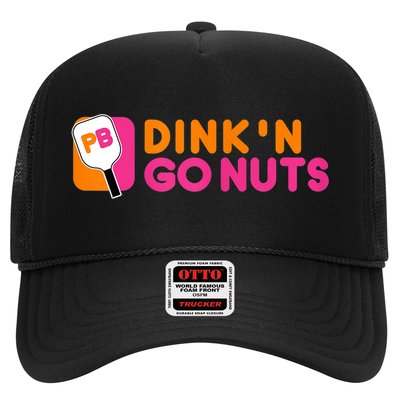 Dink'n Go Nuts Pickleball Paddle TShirt Trucker Hat