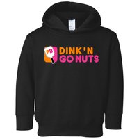 Dink'n Go Nuts Pickleball Paddle TShirt Toddler Hoodie