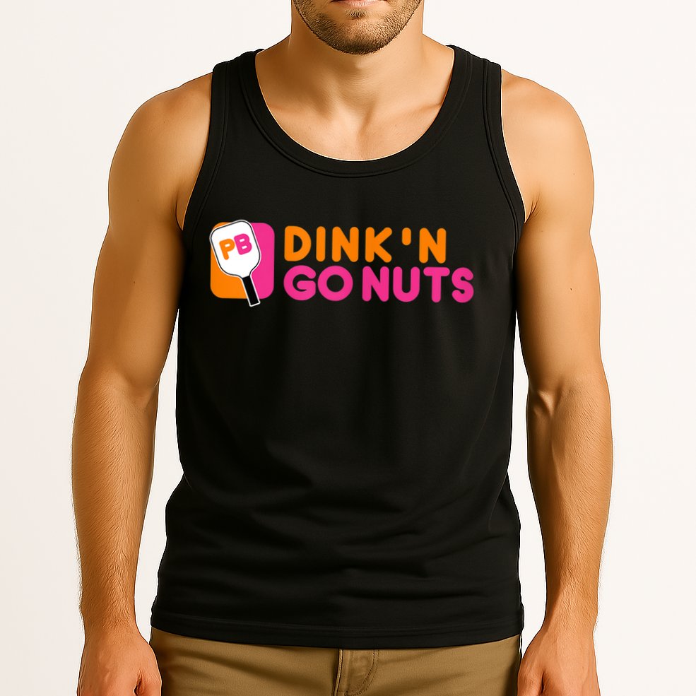 Dink'n Go Nuts Pickleball Paddle TShirt Tank Top