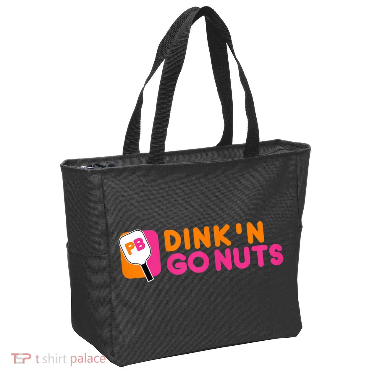 Dink'n Go Nuts Pickleball Paddle TShirt Zip Tote Bag