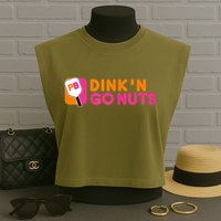 Dink'n Go Nuts Pickleball Paddle TShirt Garment-Dyed Women's Muscle Tee