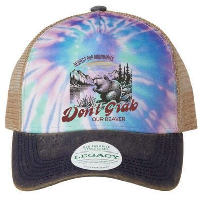 DonT Grab Our Beaver Respect Our Boundaries Legacy Tie Dye Trucker Hat