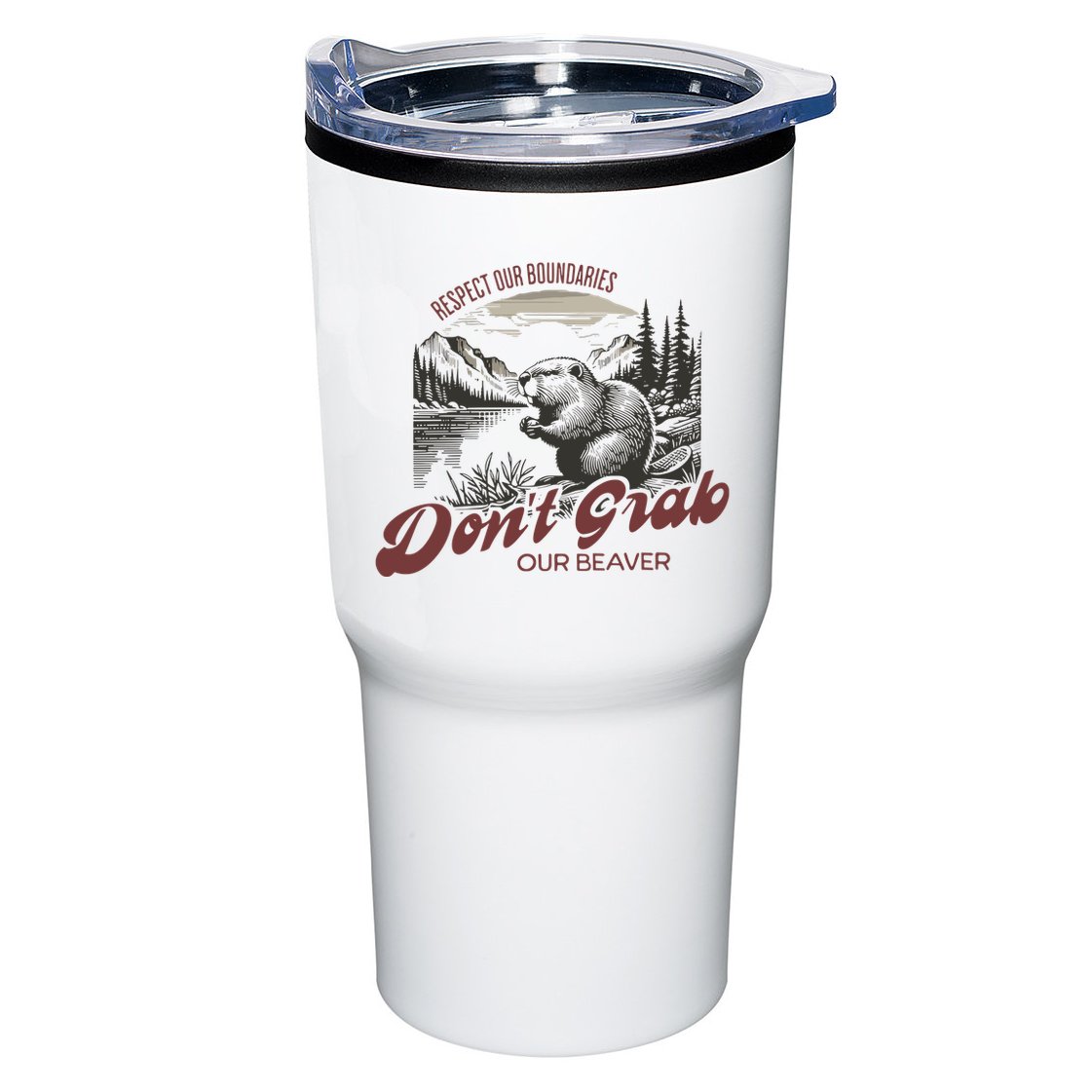 DonT Grab Our Beaver Respect Our Boundaries Tumbler
