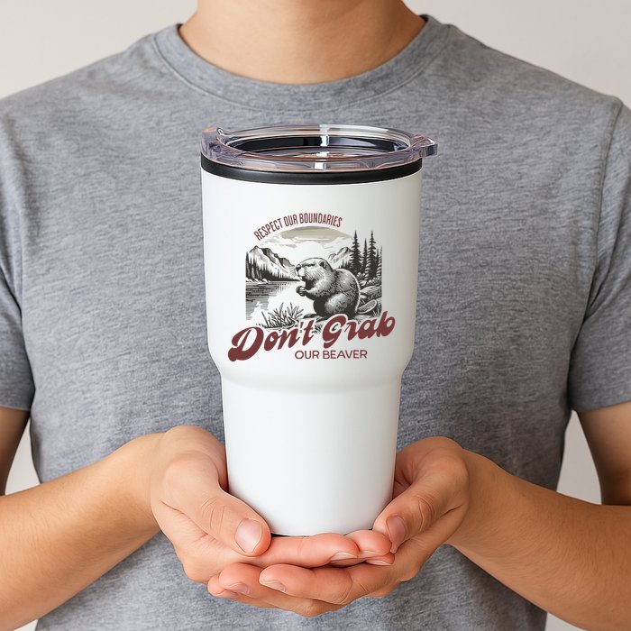 DonT Grab Our Beaver Respect Our Boundaries Tumbler