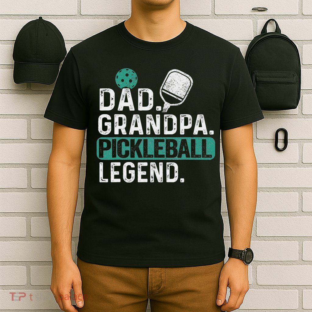 Dad Grandpa Pickleball Legend Player Funny Pickle Ball T-Shirt