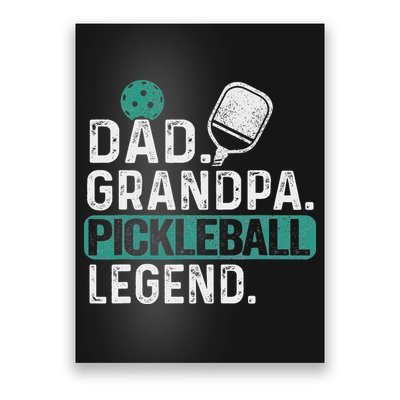 Dad Grandpa Pickleball Legend Player Funny Pickle Ball Poster