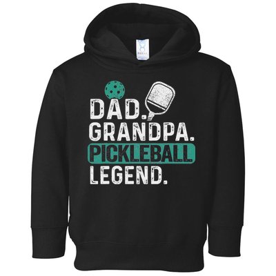 Dad Grandpa Pickleball Legend Player Funny Pickle Ball Toddler Hoodie