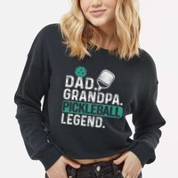 Dad Grandpa Pickleball Legend Player Funny Pickle Ball Cropped Pullover Crew