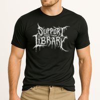 Death Gothic Print Support Your Local Library Style Lovers Cooling Performance Crew T-Shirt