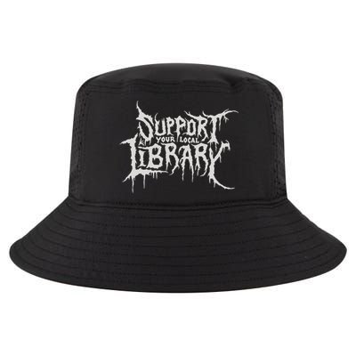 Death Gothic Print Support Your Local Library Style Lovers  Cool Comfort Performance Bucket Hat