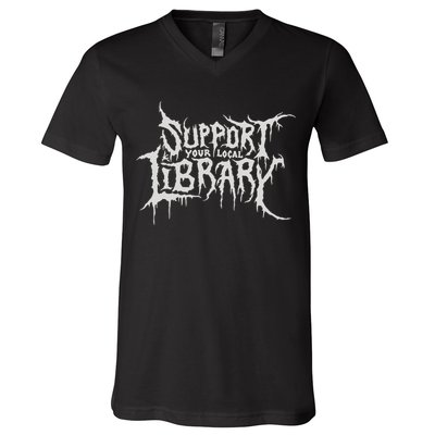 Death Gothic Print Support Your Local Library Style Lovers  V-Neck T-Shirt