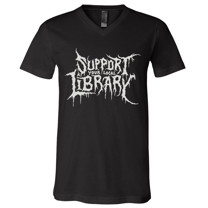 Death Gothic Print Support Your Local Library Style Lovers  V-Neck T-Shirt