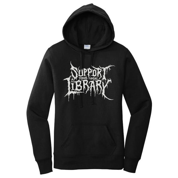 Death Gothic Print Support Your Local Library Style Lovers  Women's Pullover Hoodie