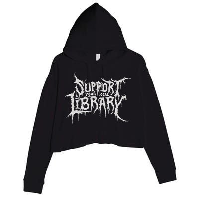 Death Gothic Print Support Your Local Library Style Lovers  Crop Fleece Hoodie