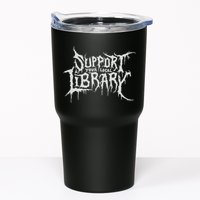 Death Gothic Print Support Your Local Library Style Lovers  Tumbler