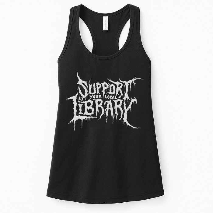 Death Gothic Print Support Your Local Library Style Lovers  Womens Tank Top