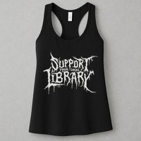 Death Gothic Print Support Your Local Library Style Lovers  Womens Tank Top