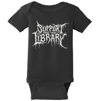 Death Gothic Print Support Your Local Library Style Lovers  Baby Bodysuit