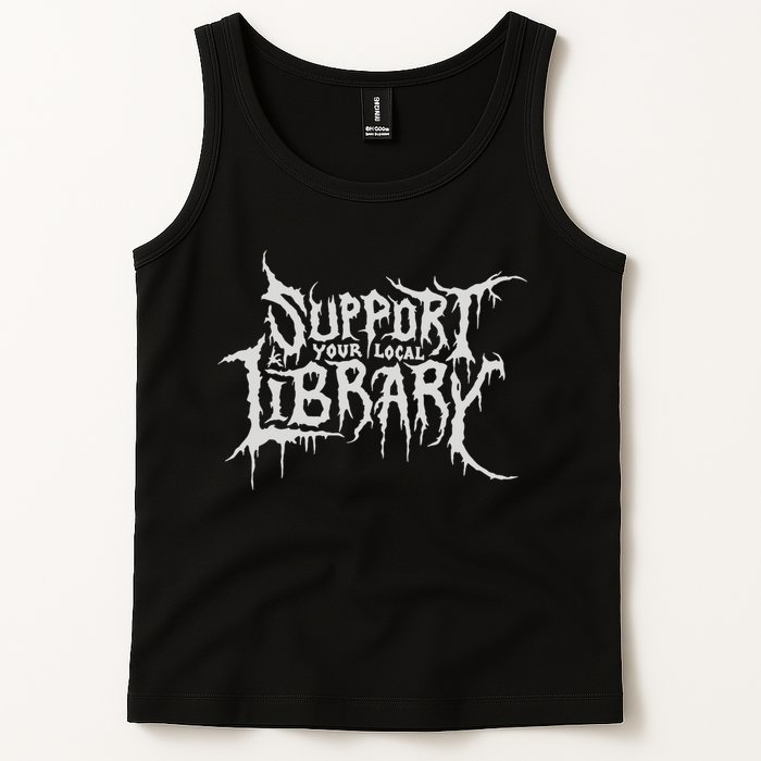 Death Gothic Print Support Your Local Library Style Lovers  Tank Top