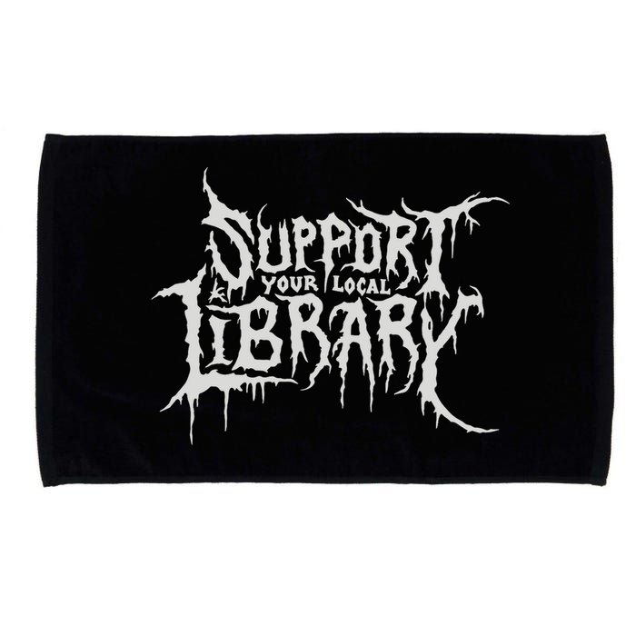 Death Gothic Print Support Your Local Library Style Lovers  Microfiber Hand Towel