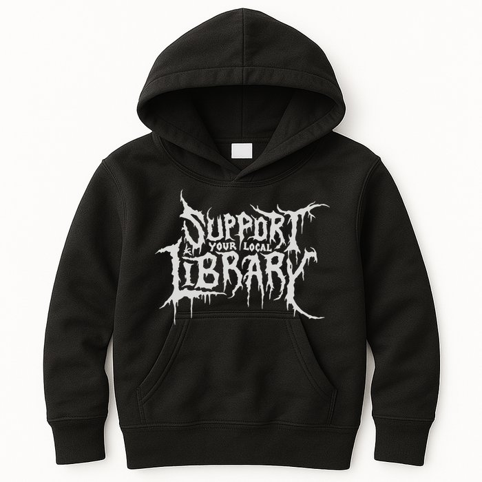 Death Gothic Print Support Your Local Library Style Lovers  Kids Hoodie