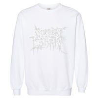 Death Gothic Print Support Your Local Library Style Lovers  Garment-Dyed Sweatshirt