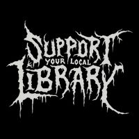 Death Gothic Print Support Your Local Library Style Lovers Drawstring Bag