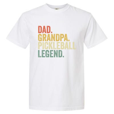 Dad Grandpa Pickleball Legend Funny Fathers Day Gift Garment-Dyed Heavyweight T-Shirt