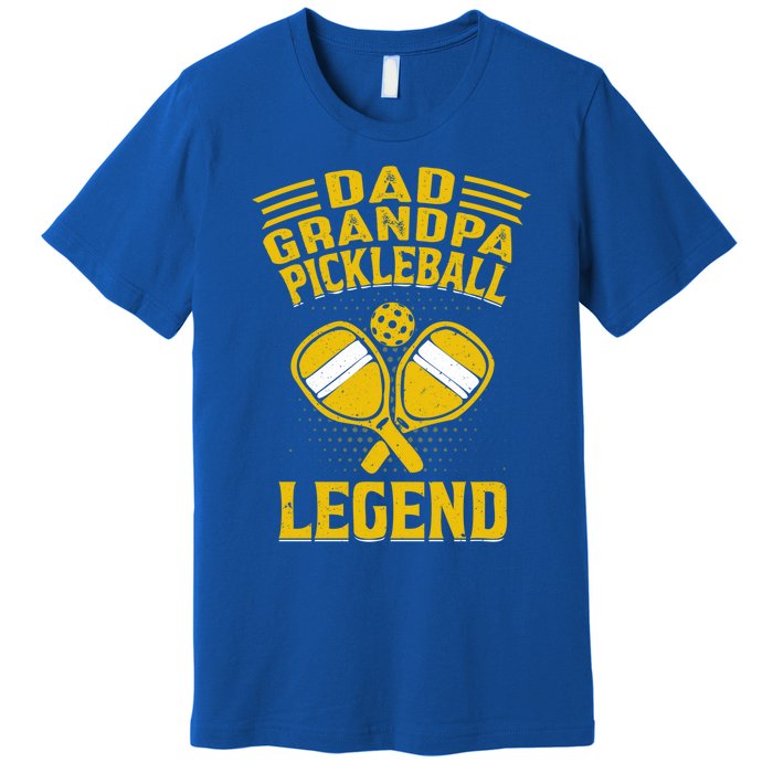 Dad Grandpa Pickleball Legend Pickle Ball Daddy FatherS Day Gift Premium T-Shirt