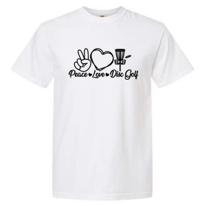 Disc Golfing Peace Love Disc Golf Garment-Dyed Heavyweight T-Shirt