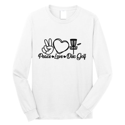 Disc Golfing Peace Love Disc Golf Long Sleeve Shirt
