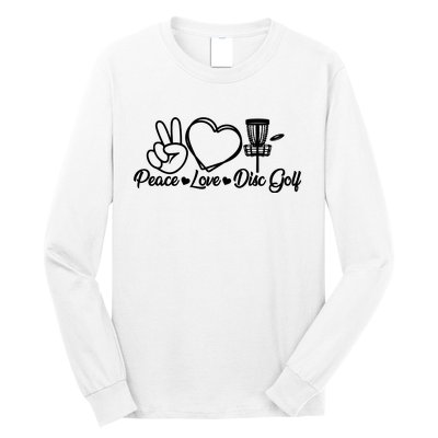 Disc Golfing Peace Love Disc Golf Long Sleeve Shirt